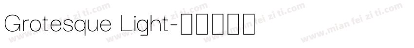 Grotesque Light字体转换
